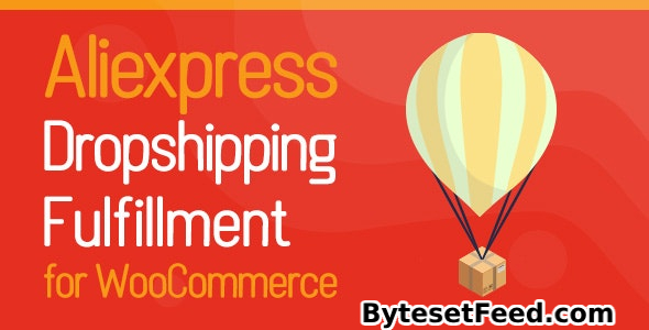 ALD v2.0.2 - AliExpress Dropshipping and Fulfillment for WooCommerce