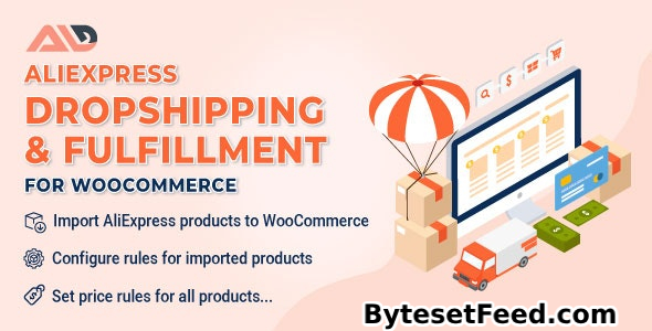 ALD v2.0.6 - AliExpress Dropshipping and Fulfillment for WooCommerce