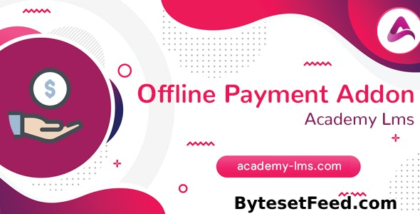 Academy LMS Offline Payment Addon v1.4