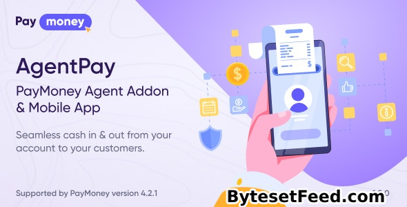 AgentPay v1.0 - PayMoney Agent Addon & Mobile App