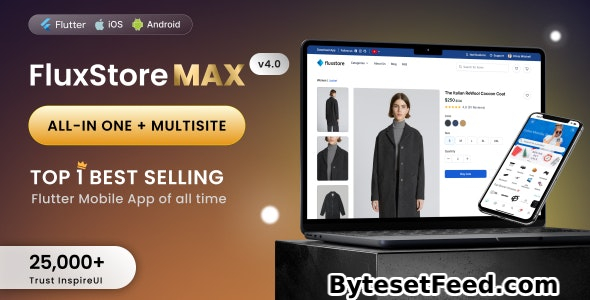 FluxStore MAX v4.1.0 - The All-in-One and Multisite E-Commerce Flutter App for Businesses of All Sizes
