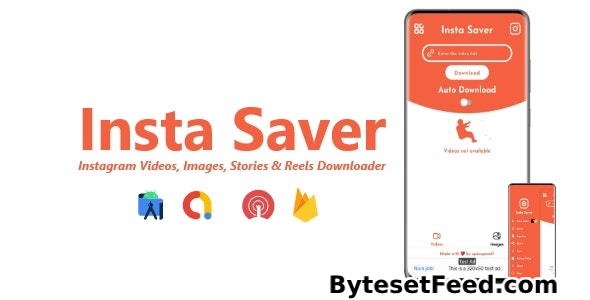 Insta Saver v2.4.0 - Instagram Videos, Images, Stories & Reels Downloader