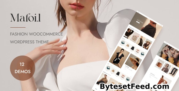 Mafoil v1.0.9 – Fashion Store WooCommerce Theme