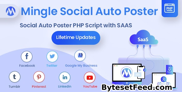 Mingle SAAS v5.3.1 - Social Auto Poster & Scheduler PHP Script - nulled