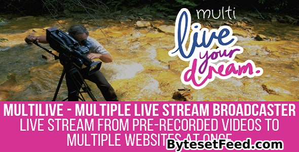 MultiLive v1.1.1.2 - Multiple Live Stream Broadcaster Plugin for WordPress