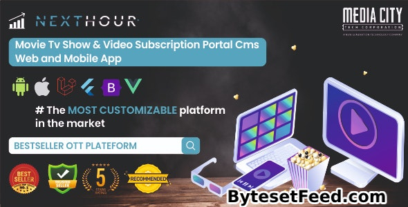 Next Hour v6.0 - Movie Tv Show & Video Subscription Portal Cms Web and Mobile App - nulled