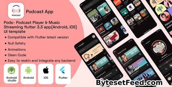 Pods v1.0 - Podcast Player & Music Streaming flutter 3.3 app(Android, iOS) UI template