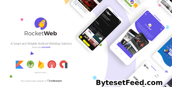 RocketWeb v1.5.0 - Configurable Android WebView App Template