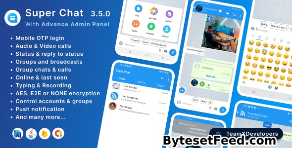 Super Chat v3.5.0 - Android Chatting App with Group Chats and Voice/Video Calls - Whatsapp Clone