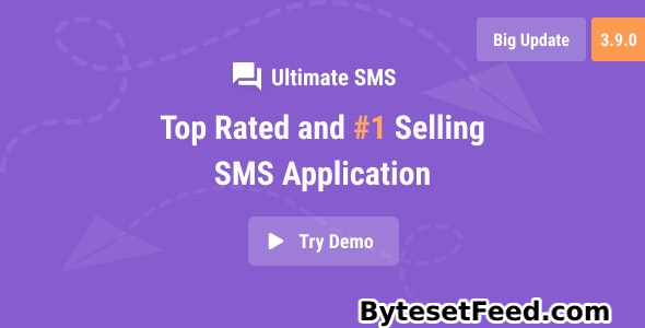 Ultimate SMS v3.9.0 - Bulk SMS Application For Marketing - nulled