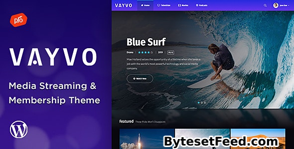 Vayvo v5.9 - Media Streaming & Membership Theme