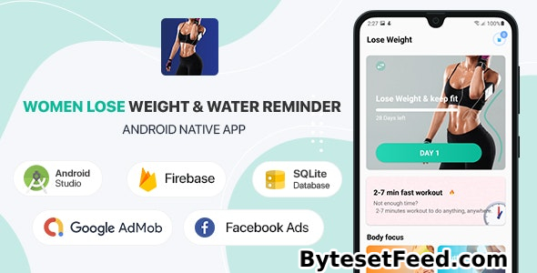 Women Lose Weight & Water Reminder v2.1 - Android (Kotlin)