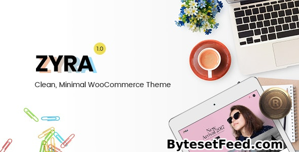 Zyra v1.7.0 – Clean, Minimal WooCommerce Theme