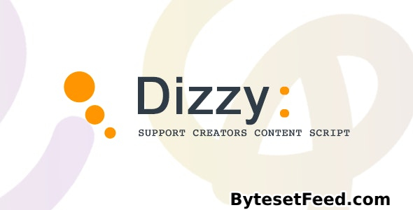 dizzy v5.0 - Support Creators Content Script - nulled